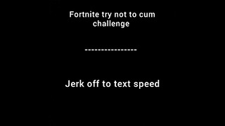Try Not To Cum Fortnite Game (no Futa)