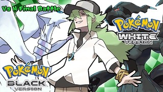 Pokémon preto / branco - batalha! N Final Music