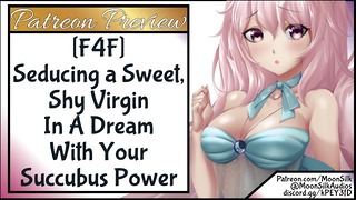 F4f Seducing a Sweet, Modest Virgin in a Dream With Your Succubus Powers