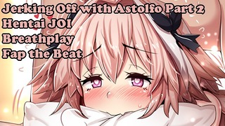 Κινηματογράφηση σε πρώτο πλάνο με τον Astolfo Part2(hentai Joi) (fate Grand Order Joi) (fap the Beat, Breathplay, Femboy)