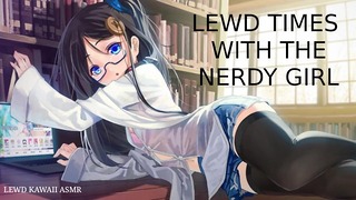 Erotic Times With the Nerdy Girl (sound Porn) (english Asmr)