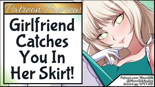 Patreon Preview – Fiance Catches You in Her Skirt!