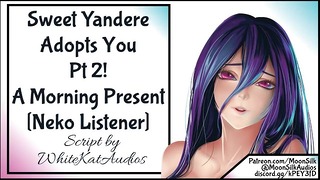 Lovely Yandere Takes You Household Pt 2 Neko Listener