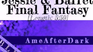 Final Fantasy Jessie And Barret Get Together BBC Fan Audio