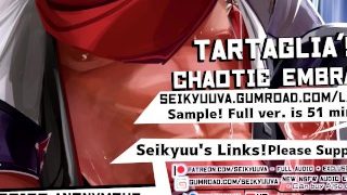 Tartaglia - Gekke en chaotische erotische audio Genshin Impact vrouwelijke luisteraar