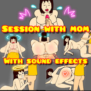 SESSION WITH MOM