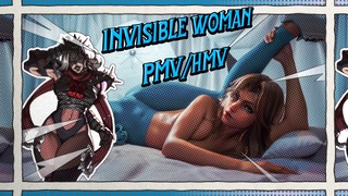 THE INVISIBLE WOMAN PMV/HMV