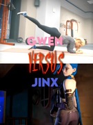 Gwen vs Jinx | WIS | HMV | PMV