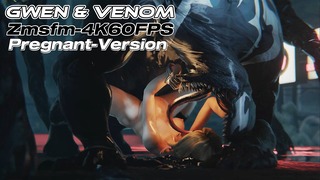 Gwen & Venom [Pregnant][Zmsfm][4K60FPS]